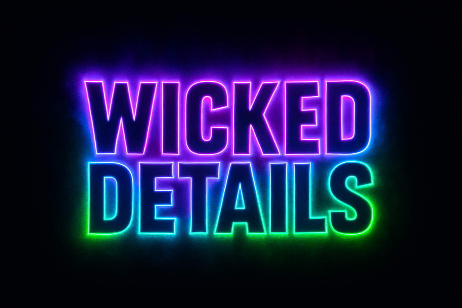 Wicked Details