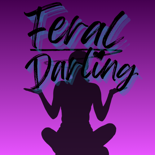 The Feral Darling