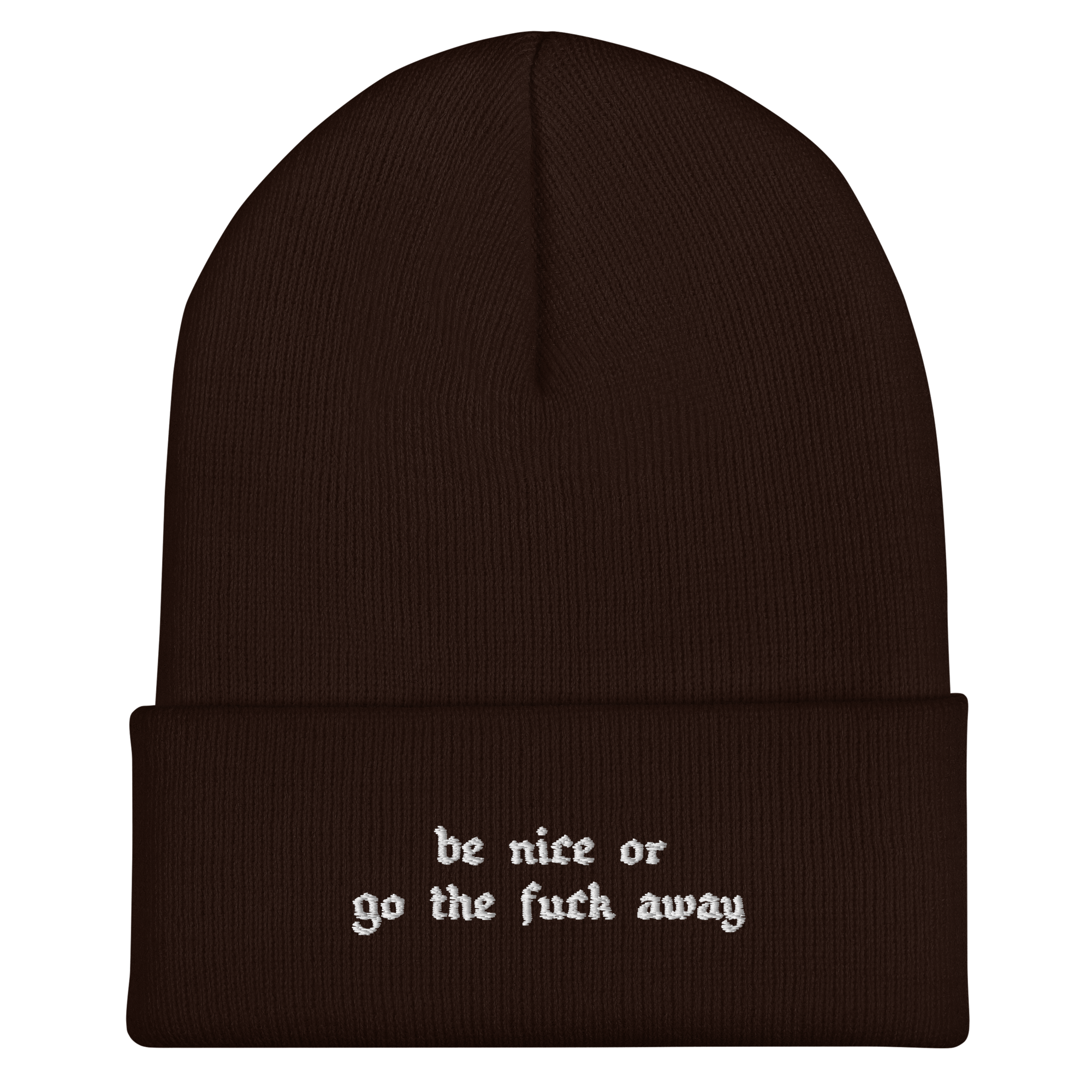 Be Nice Or... Cuffed Beanie