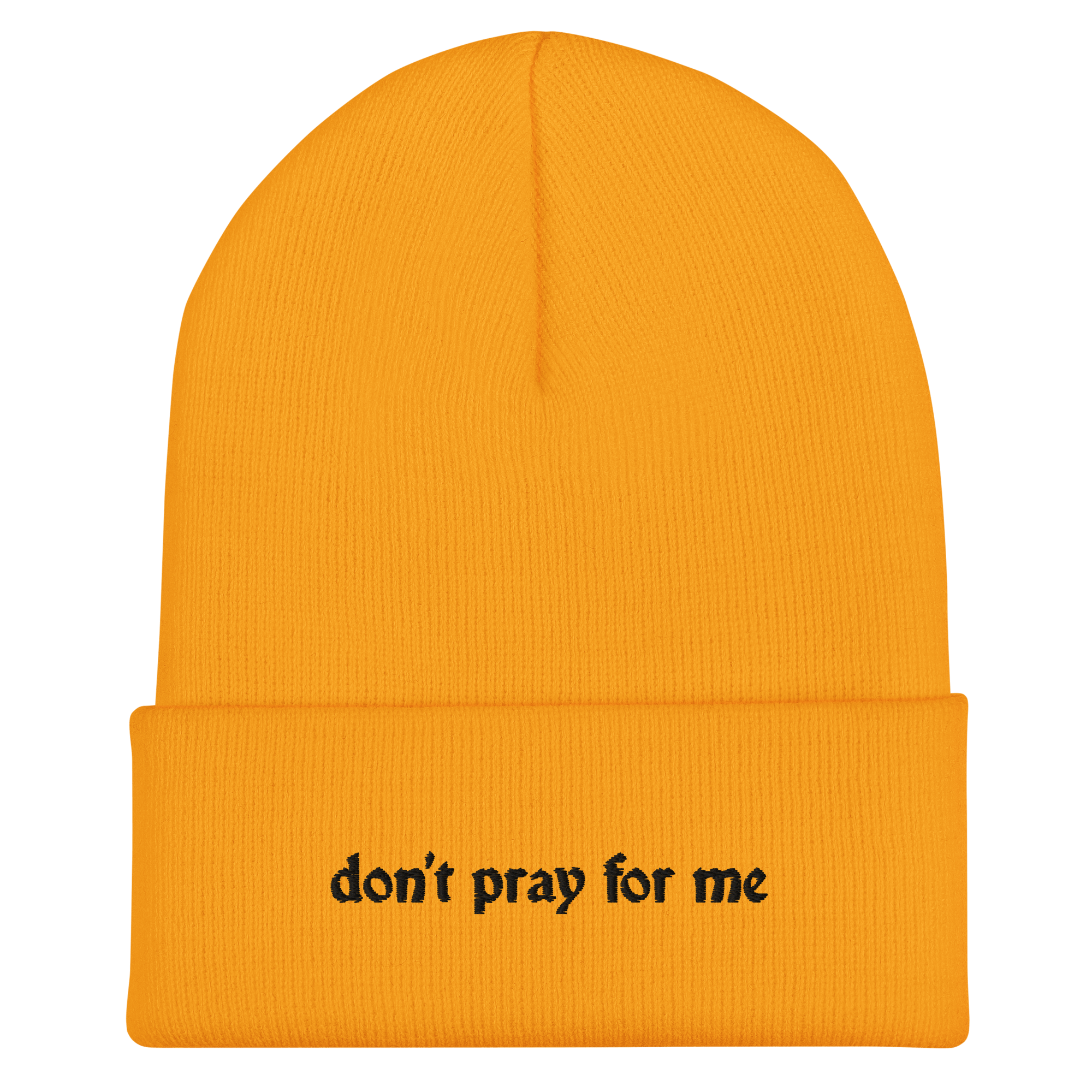 Don't Pray For Me Goth Knit Beanie